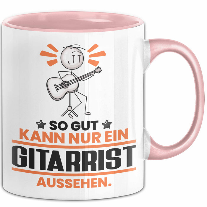 Gitarrist Geschenk Tasse So Gut Kann Nur Ein Gitarrist Aussehen Geschenkidee Kaffee-Becher Rosa Trendation