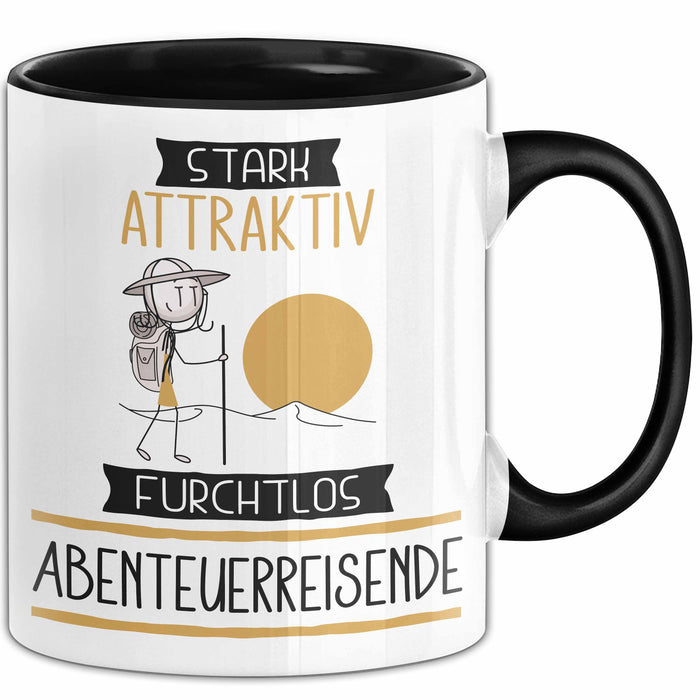 Abenteuerreisende Tasse Geschenk Becher Stark Attraktiv Furchtlos Abenteuerreisende Lustige Geschenkidee Trendation