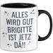 Brigitte Tasse Geschenk Alles Ist Gut Brigitte Ist Jetz Da Geschenkidee Becher mit Name Schwarz Trendation