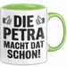 Petra Tasse Geschenk Die Petra Macht Dat Schon Geschenkidee Becher mit Name Grün Trendation