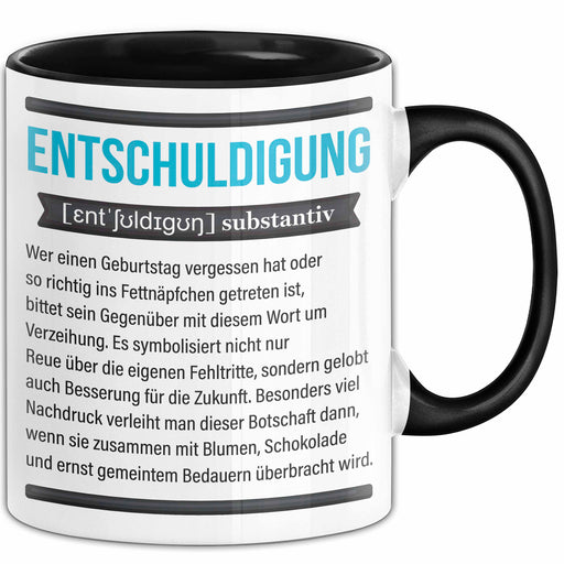 Entschuldigung Geschenk Tasse Es Tut Mir Leid Geburtstag Vergessen Nachträgliches Geschenk Becher Schwarz Trendation