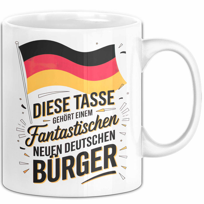 Fantastischer Neuer Deutscher Bürger Tasse Geschenkidee Weiß Trendation