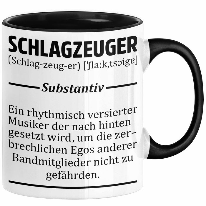 Schlagzeug-Spieler Geschenk Drummer Tasse Geschenkidee Spruch Schlagzeuger Definition Schlagzeuger Schwarz Trendation