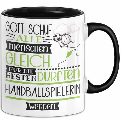 Handballspielerin Geschenk Becher Tasse Gott Schuf Alle Menschen Gleich Nur Die Besten Durfeten Handballspielerin Werden Geschenkidee Lustig Trendation