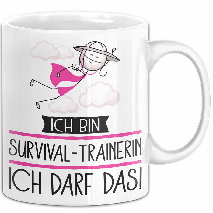Geschenk für Survival-Trainerin Tasse Lustige Geschenkidee Geburtstag Ich Bin Survival-Trainerin Ich Darf Das Weiß Trendation