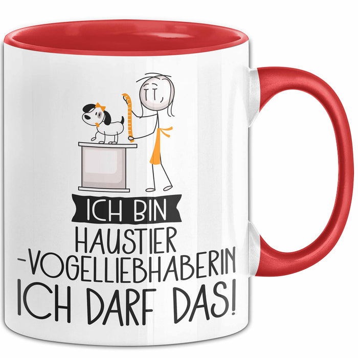 Geschenk für Haustier-Modedesignerin Tasse Lustige Geschenkidee Geburtstag Ich Bin Haustier-Modedesignerin Ich Darf Das Rot Trendation
