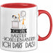 Geschenk für Haustier-Modedesignerin Tasse Lustige Geschenkidee Geburtstag Ich Bin Haustier-Modedesignerin Ich Darf Das Rot Trendation