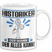Historiker Tasse Geschenk für Historiker Der Mann Der Alles Kann Geschenkidee zum Geburtstag Weiß Trendation