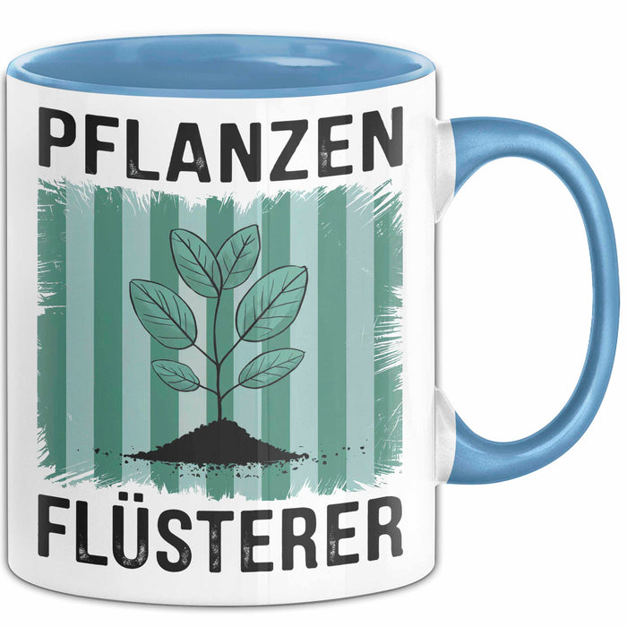 Garten Pflanzen Gärtner Tasse Geschenk Lustige Geschenkidee Spruch Pflanzenflüsterer Blau Trendation