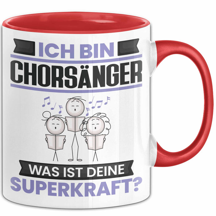 Chorsänger Tasse Geschenk für Chorsänger Geburtstag Lustiger Spruch Kaffee-Becher Was Ist Deine Superkraft Rot Trendation