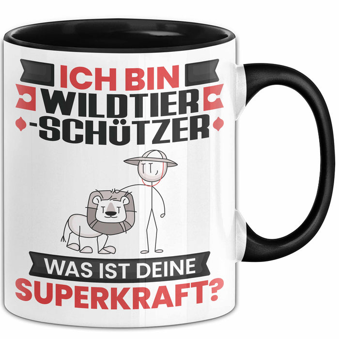 Wildtierschützer Tasse Geschenk für Wildtierschützer Geburtstag Lustiger Spruch Kaffee-Becher Was Ist Deine Superkraft Schwarz Trendation