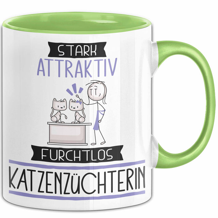Katzenzüchterin Tasse Geschenk Becher Stark Attraktiv Furchtlos Katzenzüchterin Lustige Geschenkidee Grün Trendation