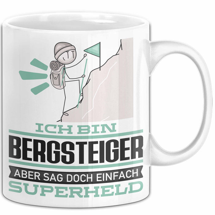 Bergsteiger Geschenk Tasse Ich Bin Bergsteiger Aber Sag Doch Einfach Superheld Lustige Geschenkdiee für Bergsteiger Kaffee-Becher Weiß Trendation