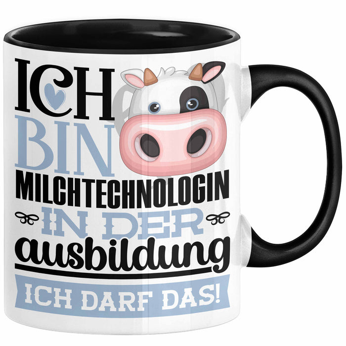 Milchtechnologin Ausbildung Start Geschenk Tasse Ich Bin Milchtechnologin In Der Ausbildung Ich Darf Das Kaffee-Becher Geschenkidee Schwarz Trendation