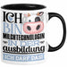 Milchtechnologin Ausbildung Start Geschenk Tasse Ich Bin Milchtechnologin In Der Ausbildung Ich Darf Das Kaffee-Becher Geschenkidee Schwarz Trendation