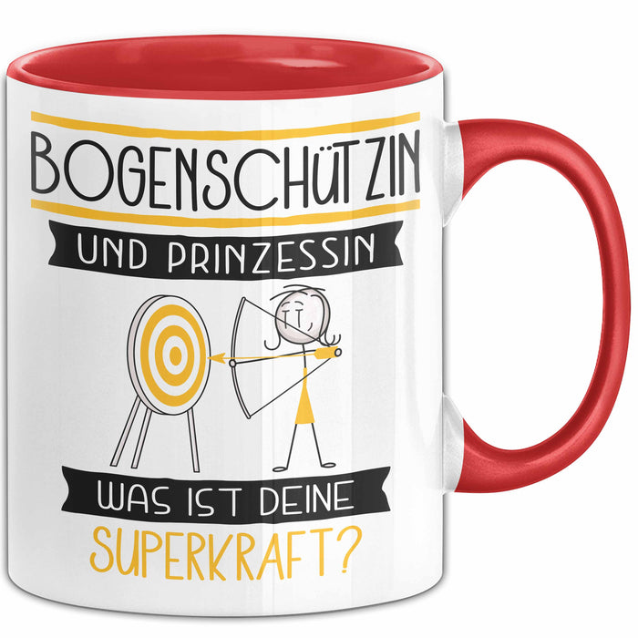 Bogenschützin Und Prinzessin Tasse Geschenk Für Eine Bogenschützin Geburtstag Was Ist Deine Superkraft Rot Trendation