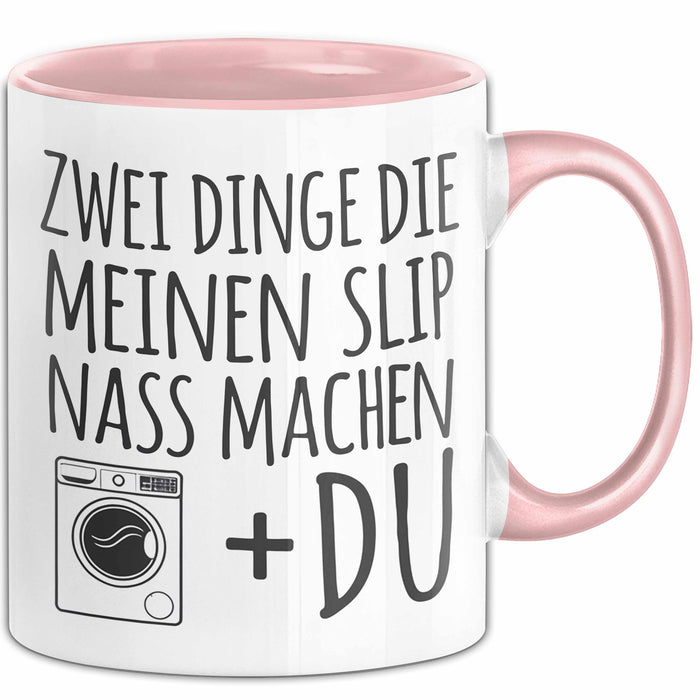 Valentinstag Beziehung Tasse Geschenk Lustige Geschenkidee 2 Dinge Die Meinen Nass Machen Rosa Trendation