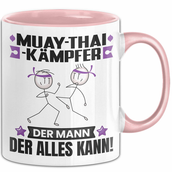 Muay-Thai-Kämpfer Tasse Geschenk für Muay-Thai-Kämpfer Der Mann Der Alles Kann Geschenkidee zum Geburtstag Rosa Trendation