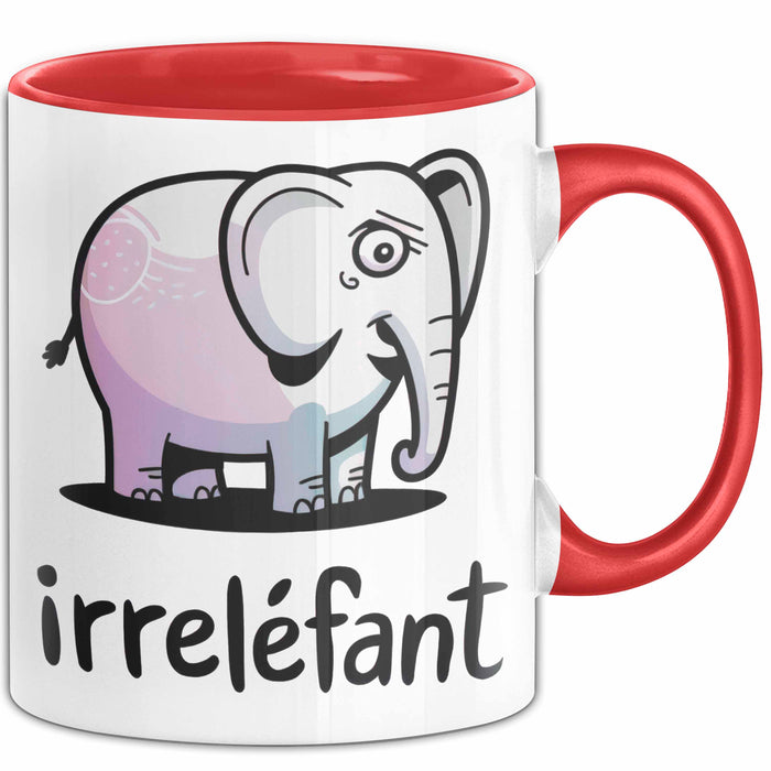 Elefant Tier Tasse Geschenk Lustige Geschenkidee Spruch Irrellefant Rot Trendation