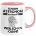 Astronom Geschenk Tasse Lustiger Spruch Ich Bin Astronom Warum Weil Ich Es Kann Geschenkidee Bester Astronom Geburtstag Kaffee-Becher Rosa Trendation