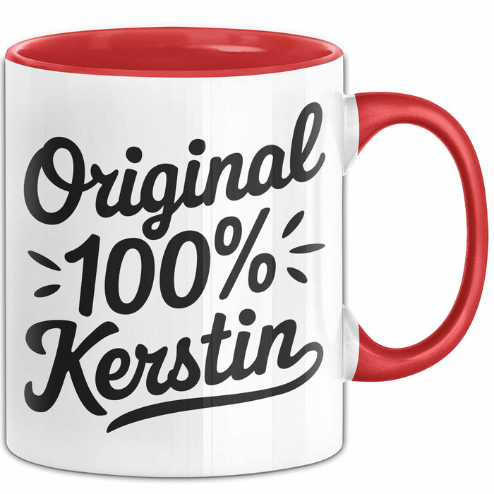 Kerstin Tasse Geschenk Original 100% Kerstin Geschenkidee Geburtstag Rot Trendation