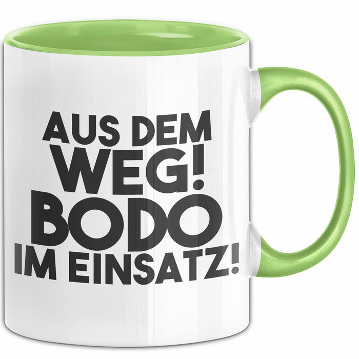 Bodo Tasse Aus Dem Weg! Bodo Im Einsatz! Geschenk