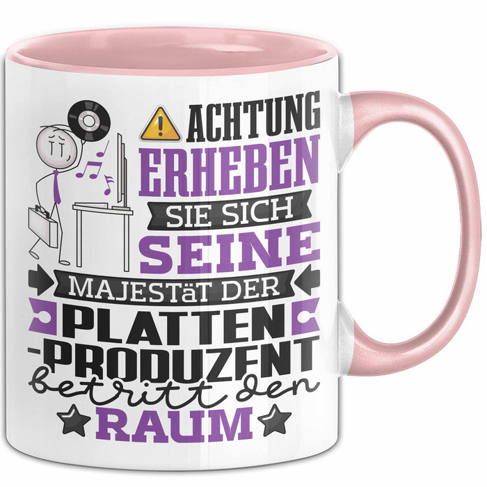 Plattenproduzent Geschenk Tasse Lustiger Spruch Erheben Sie Sich Der Plattenproduzent Betritt den Raum Rosa Trendation
