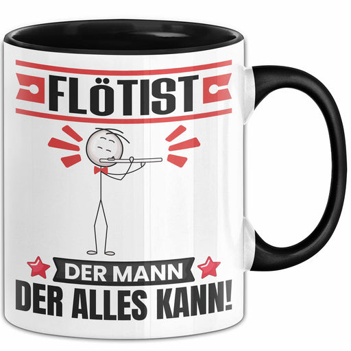 Flötist Tasse Geschenk für Flötist Der Mann Der Alles Kann Geschenkidee zum Geburtstag Schwarz Trendation