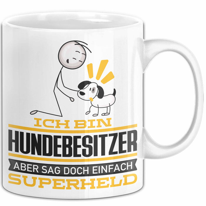 Hundebesitzer Geschenk Tasse Ich Bin Hundebesitzer Aber Sag Doch Einfach Superheld Lustige Geschenkdiee für Hundebesitzer Kaffee-Becher Weiß Trendation