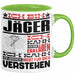 Jäger Geschenk Tasse Lustige Geschenkdiee für einen Jäger Geburtstag Ich Bin Jäger Ich Kann Es Dir Erklären Aber Nicht Für Dich Verstehen Grün Trendation