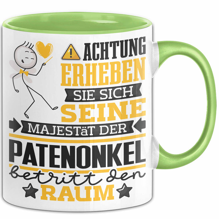 Patenonkel Geschenk Tasse Lustiger Spruch Erheben Sie Sich Der Patenonkel Betritt den Raum Grün Trendation