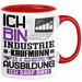 Industriekaufmann Ausbildung Tasse Geschenk Ich Bin Industriekaufmann In Der Ausbildung Ich Darf Das Geschenkidee Spruch Rot Trendation
