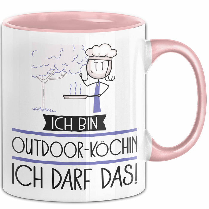 Geschenk für Outdoor-Köchin Tasse Lustige Geschenkidee Geburtstag Ich Bin Outdoor-Köchin Ich Darf Das Rosa Trendation