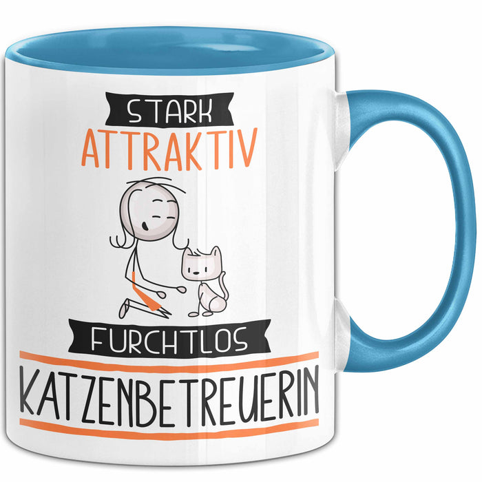 Katzenbetreuerin Tasse Geschenk Becher Stark Attraktiv Furchtlos Katzenbetreuerin Lustige Geschenkidee Blau Trendation