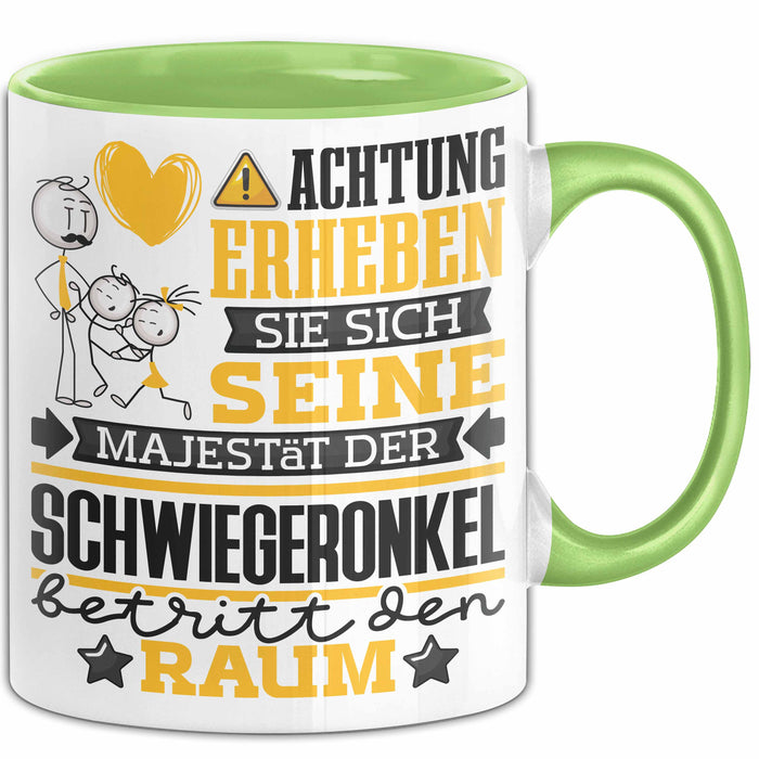 Schwiegeronkel Geschenk Tasse Lustiger Spruch Erheben Sie Sich Der Schwiegeronkel Betritt den Raum Grün Trendation