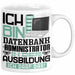 Datenbankadministrator Ausbildung Tasse Geschenk Ich Bin Datenbankadministrator In Der Ausbildung Ich Darf Das Geschenkidee Spruch Weiß Trendation