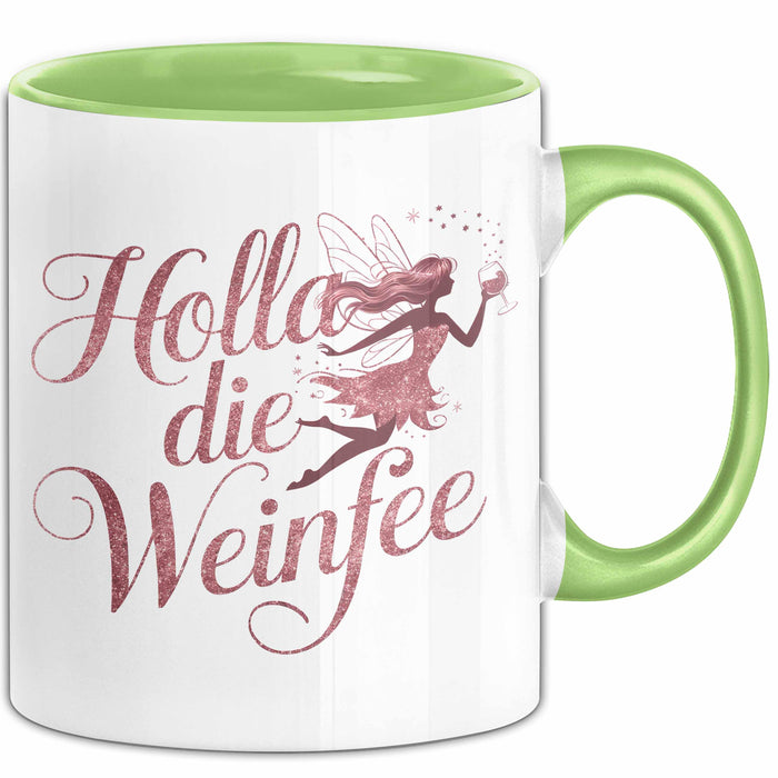 Weintrinker Trinken Fee Tasse Geschenk Lustige Geschenkidee Spruch Weinliebhaber Fee Grün Trendation