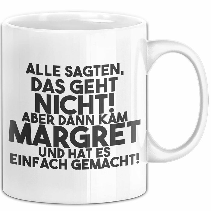 Margret Tasse Alle Sagten Das Geht Nicht, Aber Dann Kam Margret Geschenk