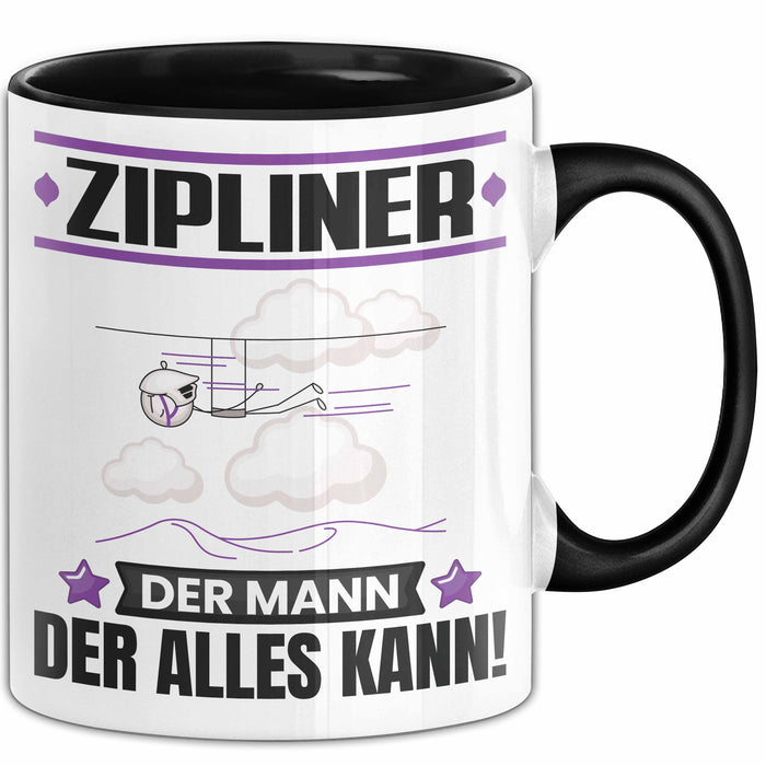 Zipliner Tasse Geschenk für Zipliner Der Mann Der Alles Kann Geschenkidee zum Geburtstag Schwarz Trendation