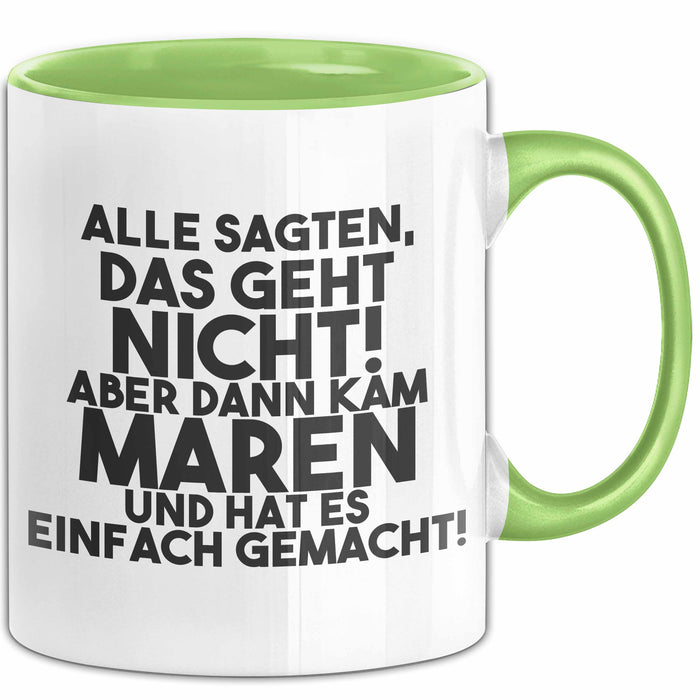 Maren Tasse Alle Sagten Das Geht Nicht, Aber Dann Kam Maren Geschenk