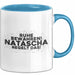 Natascha Tasse Ruhe Bewahren! Natascha Regelt Das! Geschenk Blau Trendation