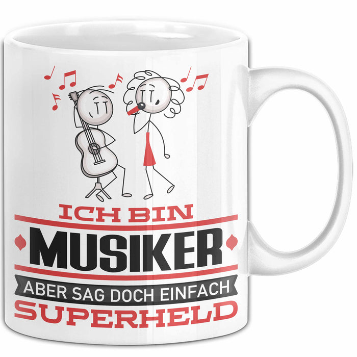 Musiker Geschenk Tasse Ich Bin Musiker Aber Sag Doch Einfach Superheld Lustige Geschenkdiee für Musiker Kaffee-Becher Weiß Trendation