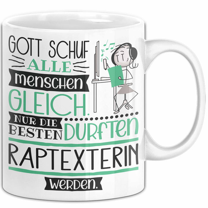 Raptexterin Geschenk Becher Tasse Gott Schuf Alle Menschen Gleich Nur Die Besten Durfeten Raptexterin Werden Geschenkidee Lustig Weiß Trendation