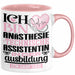 Anästhesietechnische Assistentin Ausbildung Start Geschenk Tasse Ich Bin Anästhesietechnische Assistentin In Der Ausbildung Ich Darf Das Kaffee-Becher Geschenkidee Rosa Trendation