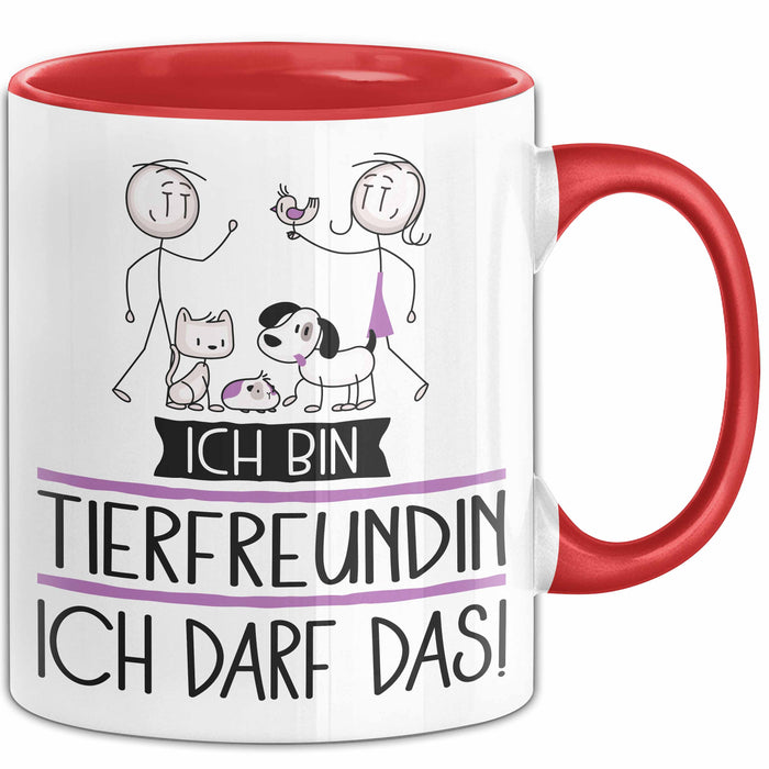 Geschenk für Tierfreundin Tasse Lustige Geschenkidee Geburtstag Ich Bin Tierfreundin Ich Darf Das Rot Trendation