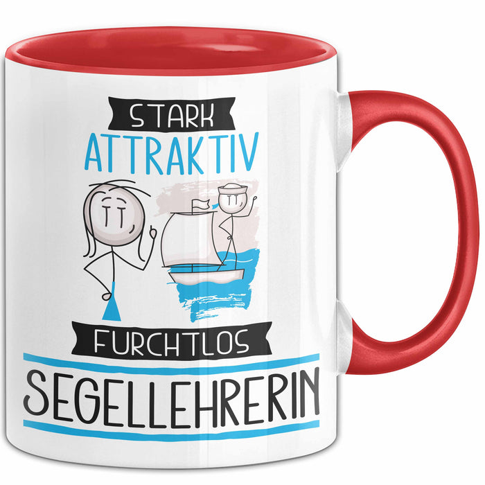 Segellehrerin Tasse Geschenk Becher Stark Attraktiv Furchtlos Segellehrerin Lustige Geschenkidee Rot Trendation