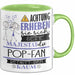 Pop-Fan Tasse Geschenk Lustiger Spruch Bitte Erheben Sie Sich Seine Majestät Die Pop-Fan Betritt Den Raum Grün Trendation
