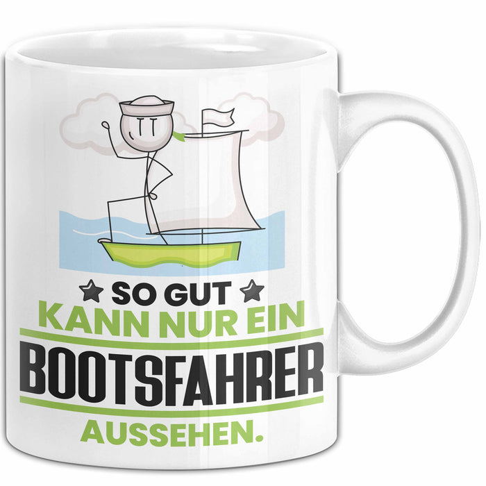 Bootsfahrer Geschenk Tasse So Gut Kann Nur Ein Bootsfahrer Aussehen Geschenkidee Kaffee-Becher Weiß Trendation