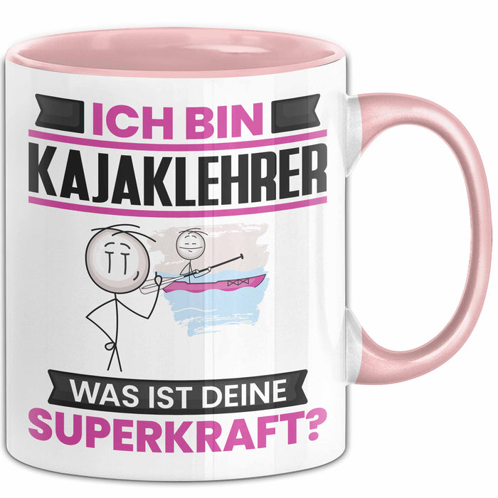 Kajaklehrer Tasse Geschenk für Kajaklehrer Geburtstag Lustiger Spruch Kaffee-Becher Was Ist Deine Superkraft Rosa Trendation