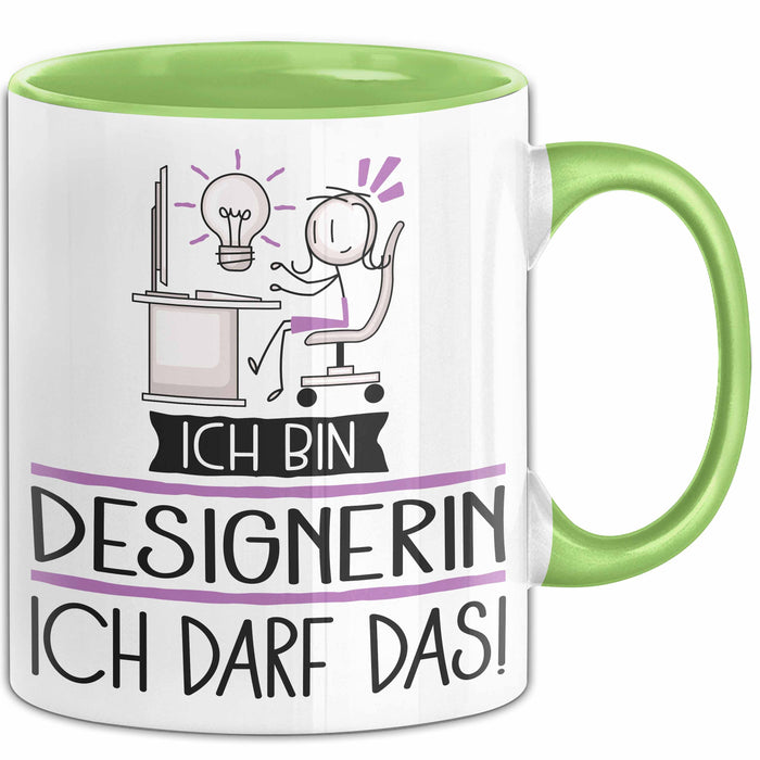 Geschenk für Designerin Tasse Lustige Geschenkidee Geburtstag Ich Bin Designerin Ich Darf Das Grün Trendation